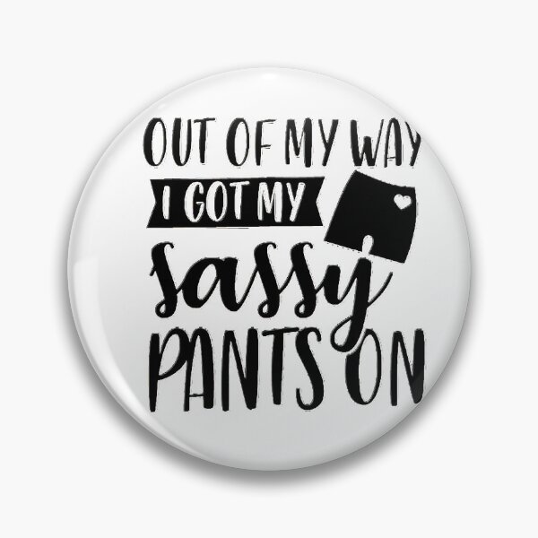 Item preview, Sassy Pants designed and sold by designbyjodyb.