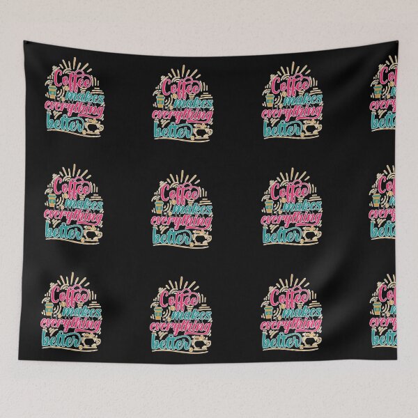 Item preview, Coffee makes evrything better designed and sold by Ayoublab.