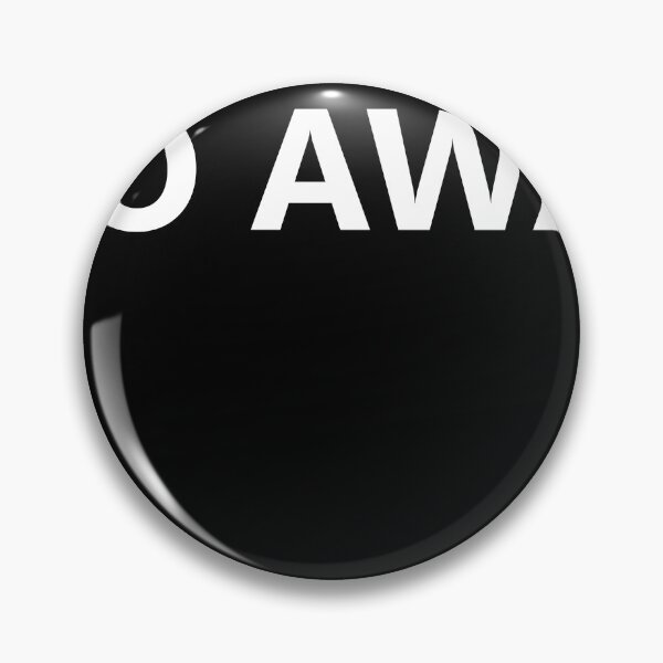 Artikelvorschau, Geh weg entworfen und verkauft von Awkwardphoton.