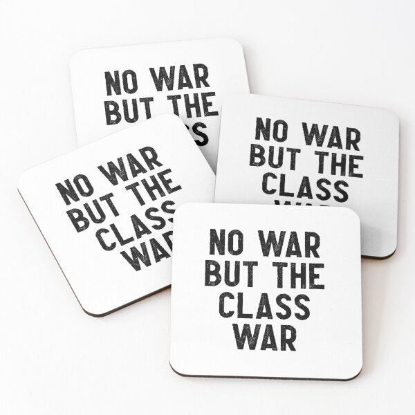 Item preview, No war but the class war - Black designed and sold by hereticbassist.