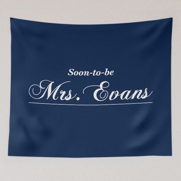 Item preview, Soon-to-be Mrs. Evans designed and sold by ClickForMore.