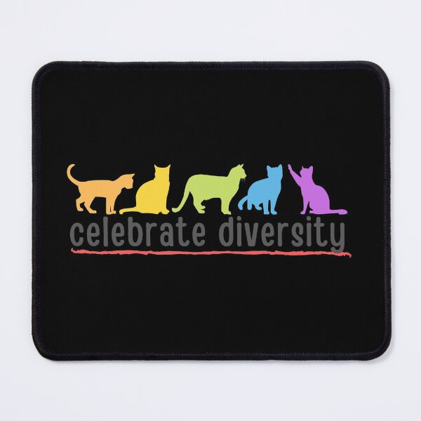 Item preview, Celebrate Diversity, Cat Lover designed and sold by SoonSeen.