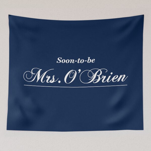 Item preview, Soon-to-be Mrs. O'Brien designed and sold by ClickForMore.