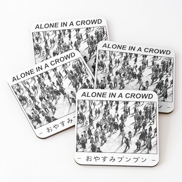 Item preview, Alone in a crowd designed and sold by Mile.