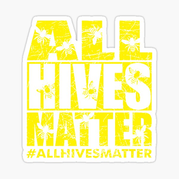 Item preview, ALL HIVES MATTER designed and sold by kenimimi.