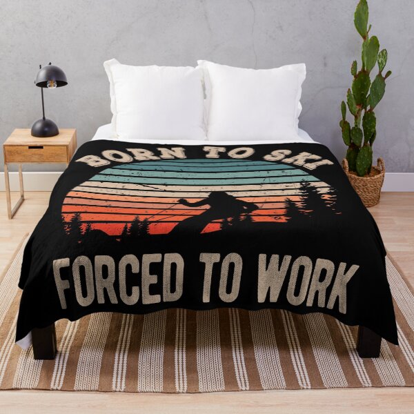 Item preview, Born To Ski Forced To Work designed and sold by samah82.