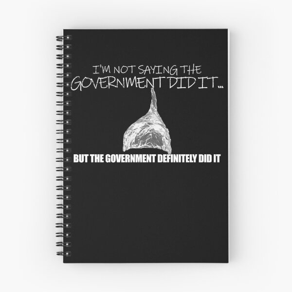Item preview, It Was A Government Cover Up Conspiracy Theory Tin Foil Hat Gear designed and sold by DynamicDesign.