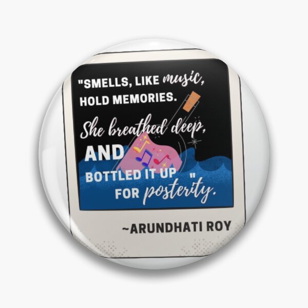 Item preview, "Smells like music, hold memories. She breathed deep, and bottled it up for posterity."- Arundhati Roy(Clear) designed and sold by Sayantani Roy.