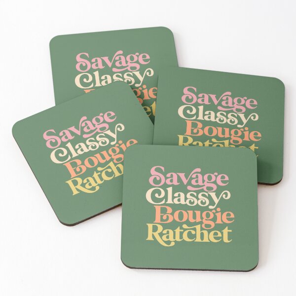 Item preview, Savage Classy Bougie Ratchet designed and sold by MotivatedType.