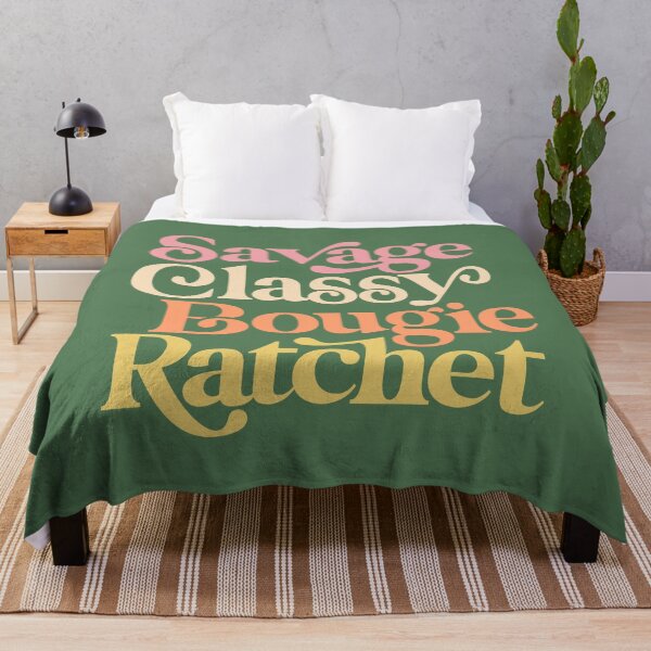 Item preview, Savage Classy Bougie Ratchet designed and sold by MotivatedType.