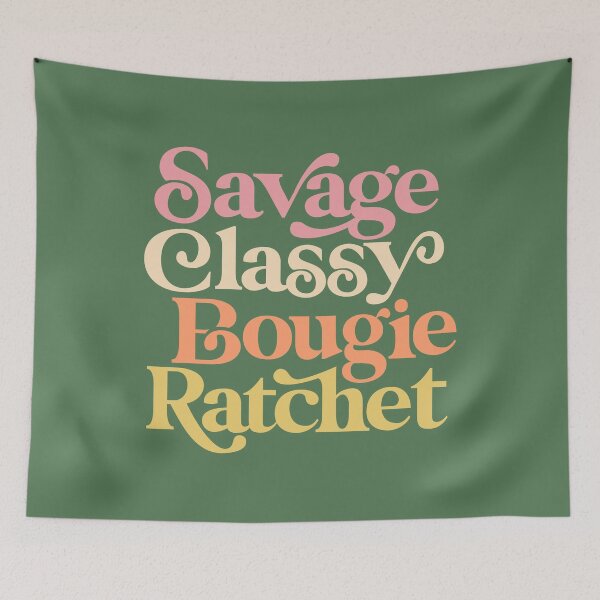 Item preview, Savage Classy Bougie Ratchet designed and sold by MotivatedType.