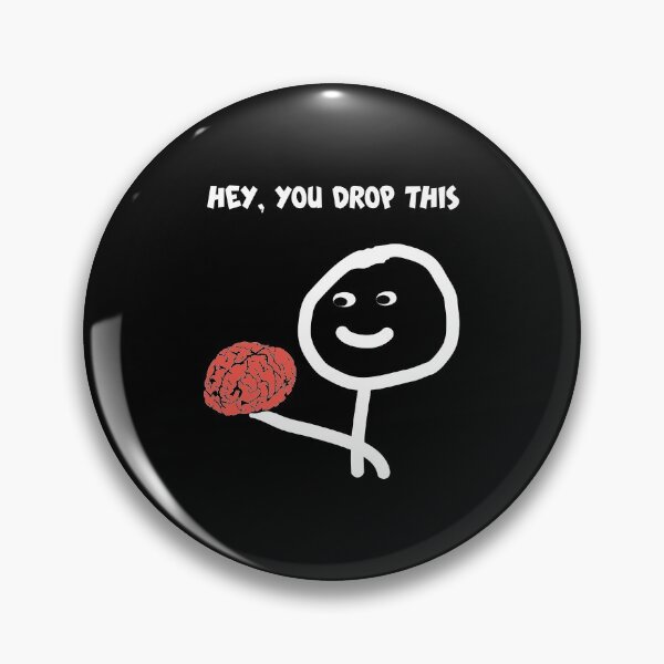Item preview, Funny Sayings Sarcastic Humor Stick Man Jokes You Drop This designed and sold by magicos1.