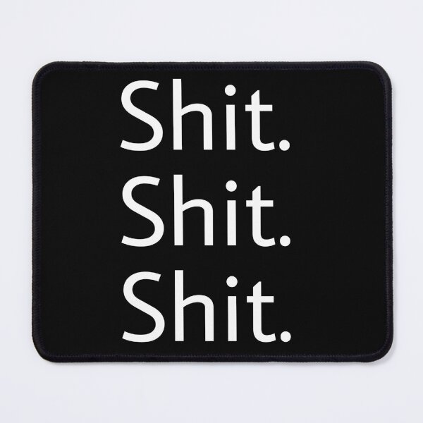 Item preview, shit.shit.shit  designed and sold by M Mariatique.