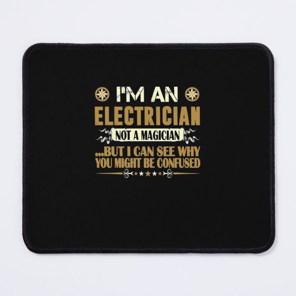 Item preview, Electrician Not A Magician designed and sold by aryagiri.