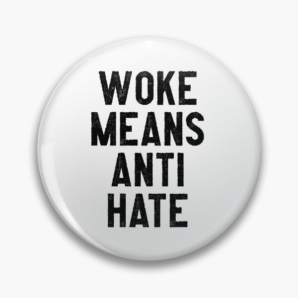 Item preview, Woke Means Anti-hate - Alt - Black designed and sold by hereticbassist.