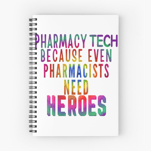 Item preview, Pharmacy Tech Because Even Pharmacists Need Heroes designed and sold by dalypdesign.