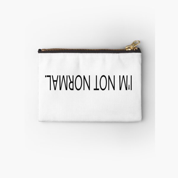 Item preview, i'm not normal . designed and sold by M Mariatique.