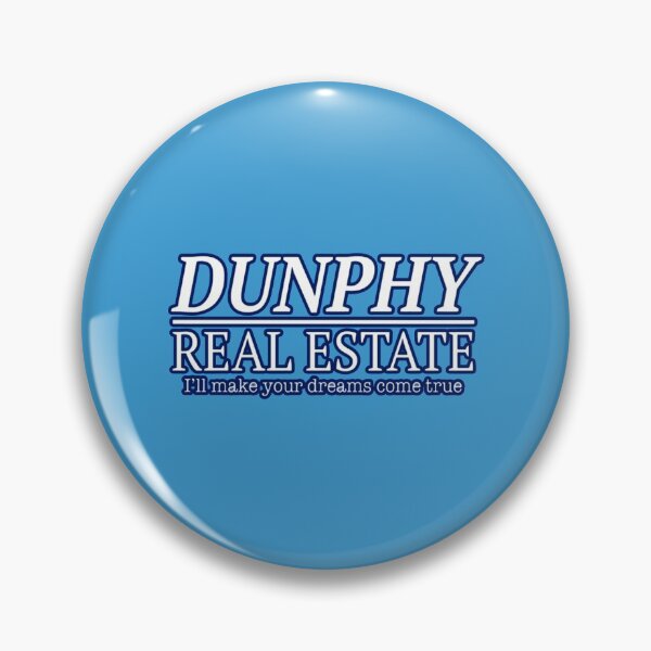 Item preview, DUNPHY REAL ESTATE FUNNY    designed and sold by ReingerPercival.