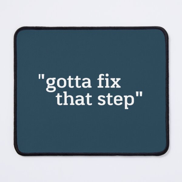 Item preview, gotta fix that step designed and sold by ReingerPercival.