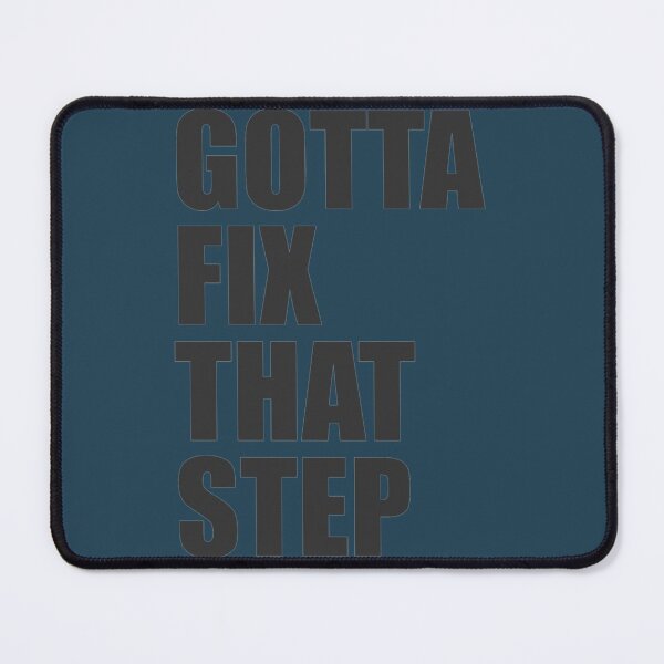 Item preview, Gotta fix that step Relaxed Fit designed and sold by ReingerPercival.