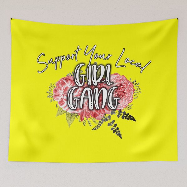 Item preview, Support Your Local Girl Gang - Feminist Support designed and sold by Delandor.
