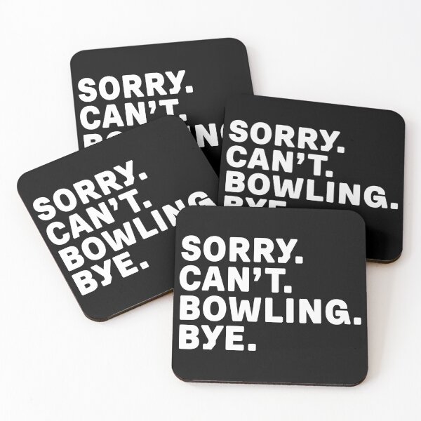 Item preview, Sorry. Bowling. Bye. designed and sold by Kathyy-.
