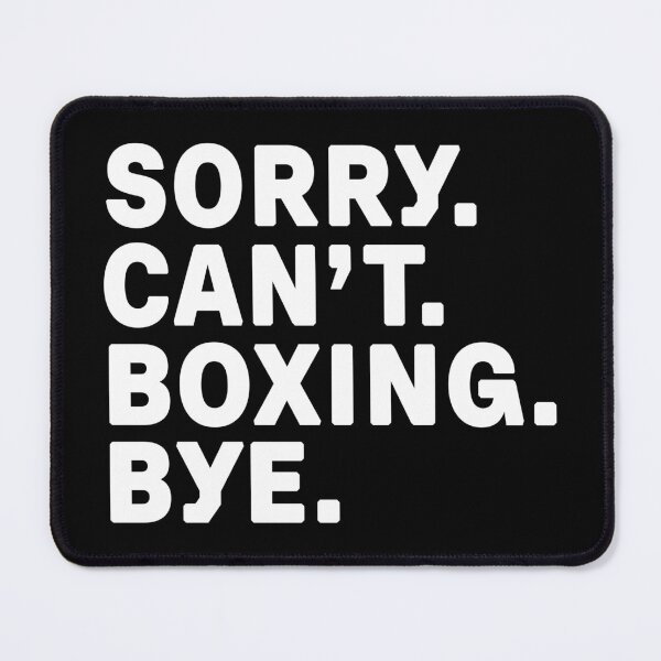 Item preview, Sorry. Boxing. Bye. designed and sold by Kathyy-.