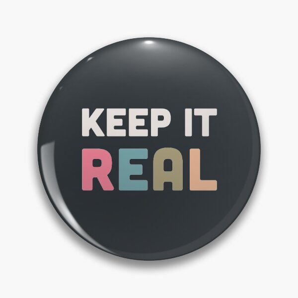 Item preview, Keep it real slogan designed and sold by BlockDashArt.