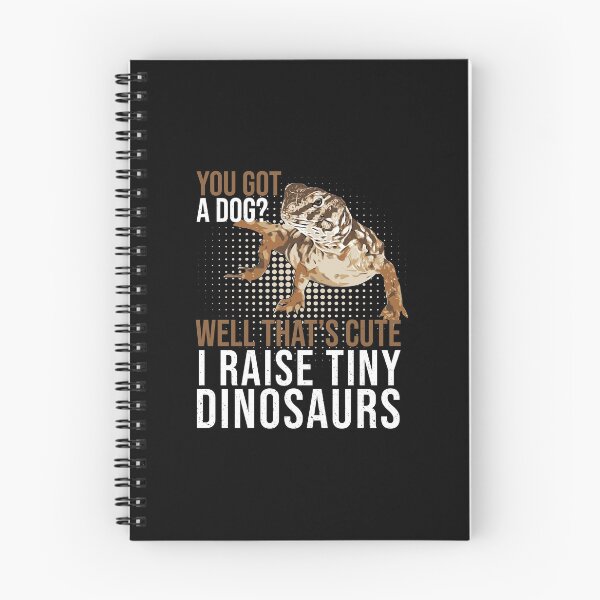 Item preview, Uromastyx You Got A Dog Tiny Dinosaurs Pet Dabb Lizard designed and sold by StrongShirts.
