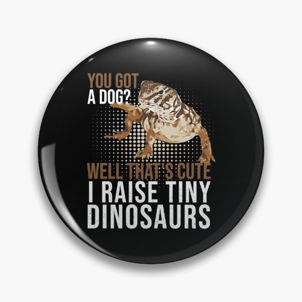 Item preview, Uromastyx You Got A Dog Tiny Dinosaurs Pet Dabb Lizard designed and sold by StrongShirts.