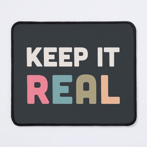 Item preview, Keep it real slogan designed and sold by BlockDashArt.