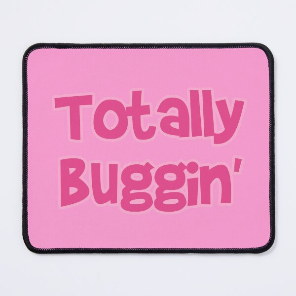 Item preview, Clueless  Totally Buggin  designed and sold by Mindy Bubble.
