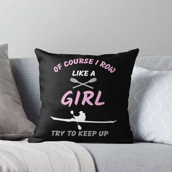 Item preview, Funny Of Course I Row Like A Girl Try To Keep Up Rowing Art Rower Row Crew Paddling designed and sold by sichaz.