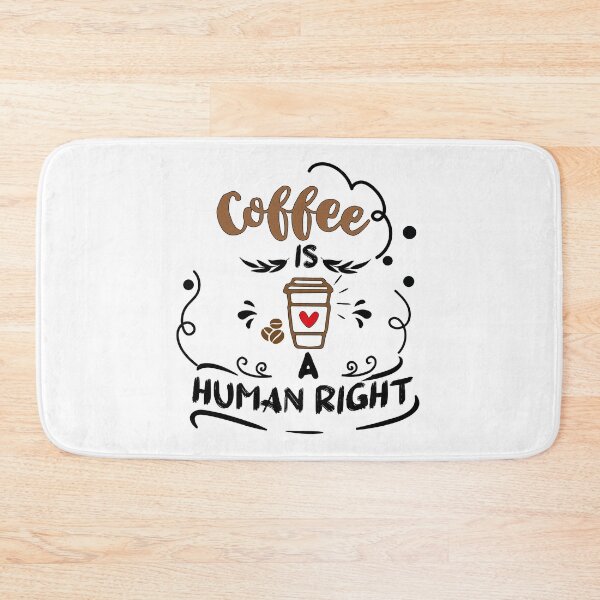 Item preview, Coffee Is Human Right designed and sold by Innovational.