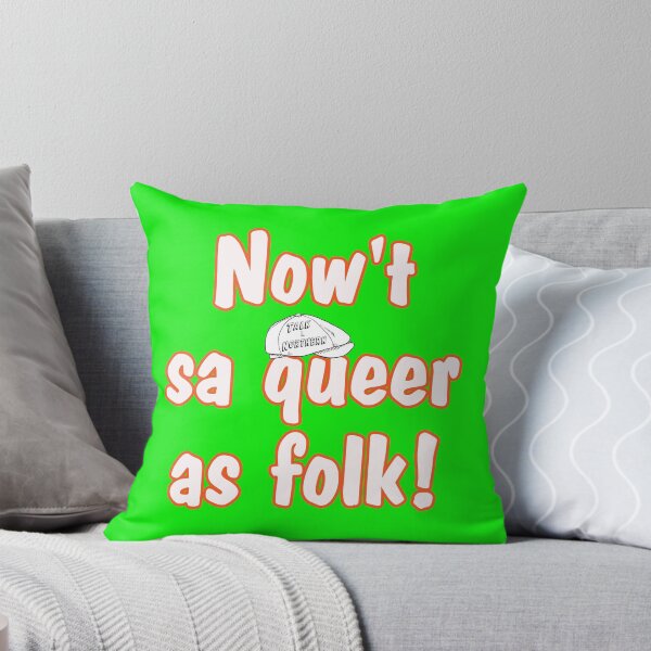 Item preview, Now't sa queer as folk Talk Northern designed and sold by captainpeter.