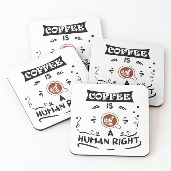 Item preview, Coffee Is Human Right designed and sold by Innovational.