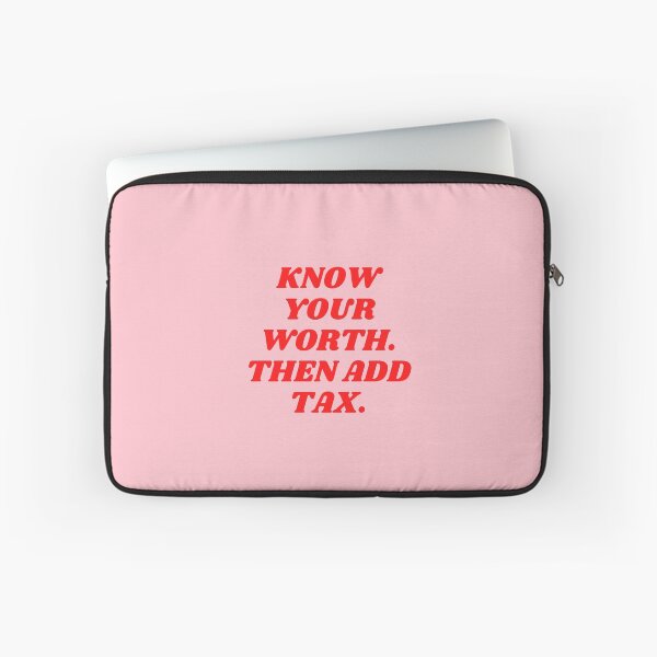 Item preview, Know Your Worth, Then Add Tax, Inspirational, Motivational, Empowerment, Feminist, Pink, Red designed and sold by Magic Love Art Print.