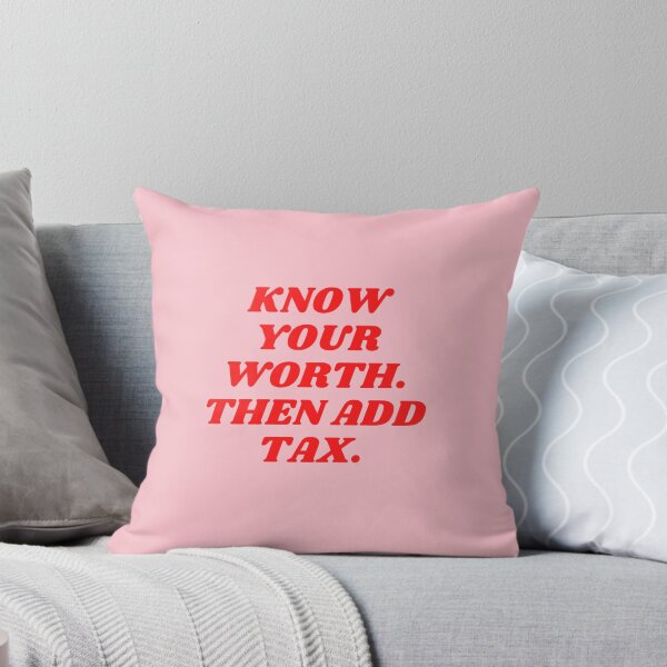 Item preview, Know Your Worth, Then Add Tax, Inspirational, Motivational, Empowerment, Feminist, Pink, Red designed and sold by Magic Love Art Print.