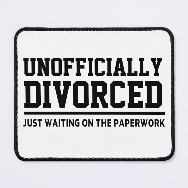 Item preview, funny unofficially divorced just waiting on the paperwork, gift for Divorce Support group, Funny Party Just Divorced AF, Women Support, Newly Celebration, Present Announcement, Feminist designed and sold by joygift369.