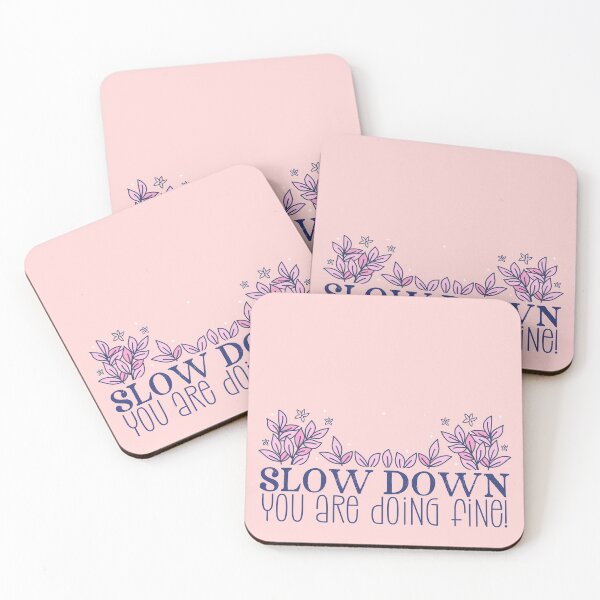 Item preview, slow down trust the process  you're doing fine designed and sold by Mindy Bubble.