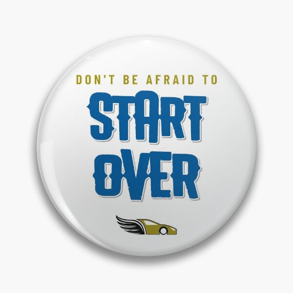 Item preview, Don't Be Afraid to Start Over designed and sold by TatteredFaith.