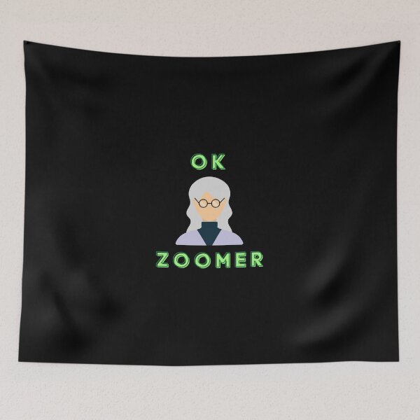 Item preview, OK Zoomer - Boomer Humor  designed and sold by Letz.