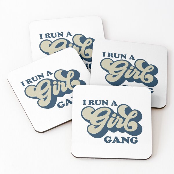 Item preview, I Run A Girl Gang - Girl Power designed and sold by Delandor.