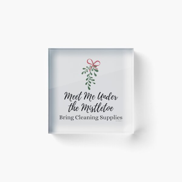 Item preview, Under the Mistletoe Funny Cleaning Shirt Housekeeping Gifts designed and sold by SavvyCleaner.
