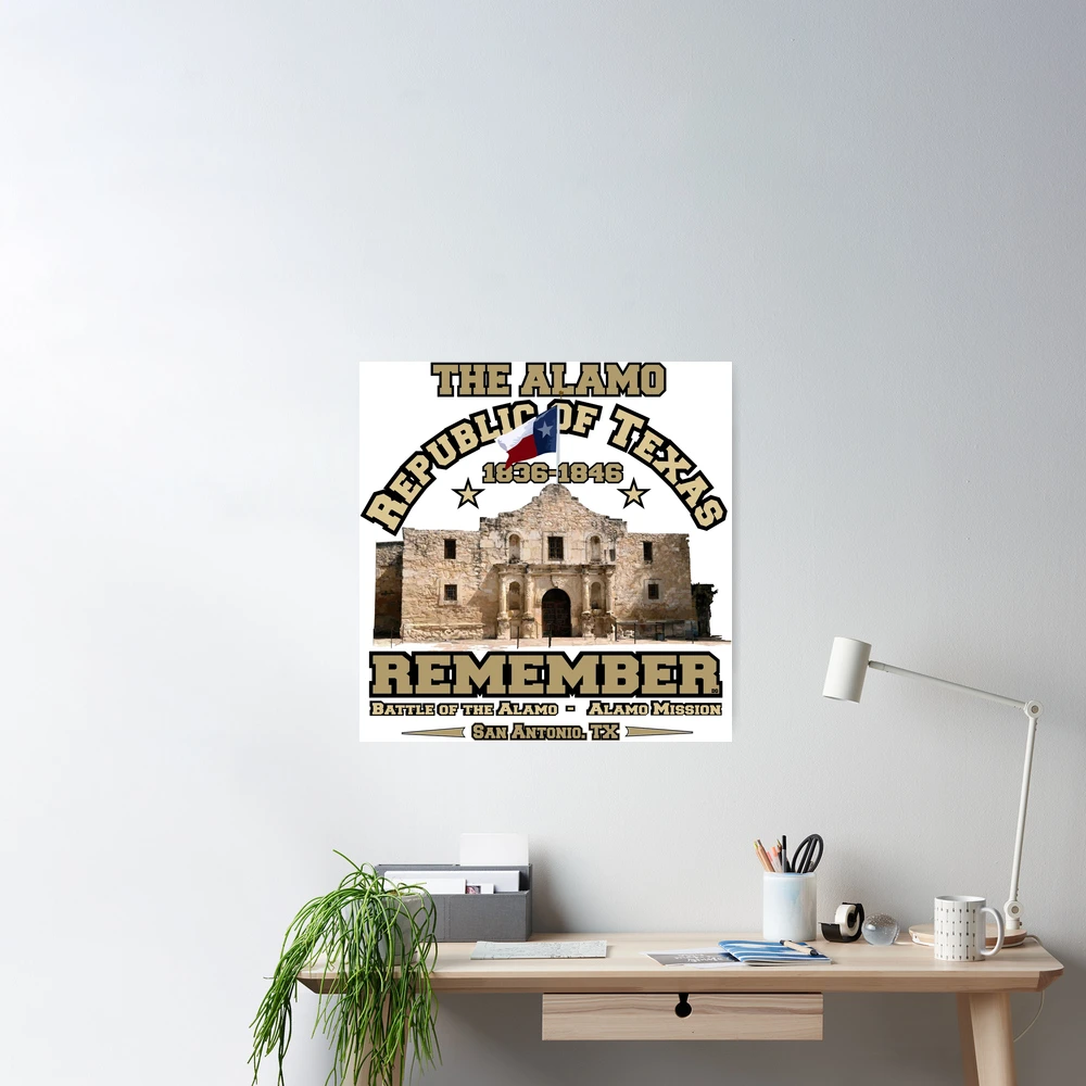 Republic of Texas - Battle of The Alamo | Poster