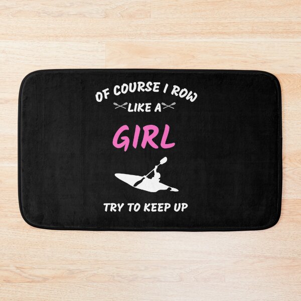 Item preview, Funny Of Course I Row Like A Girl Try To Keep Up Rowing Art Rower Row Crew Paddling designed and sold by sichaz.