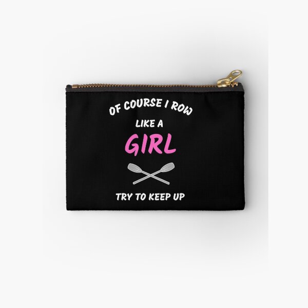 Item preview, Funny Of Course I Row Like A Girl Try To Keep Up Rowing Art Rower Row Crew Paddling designed and sold by sichaz.