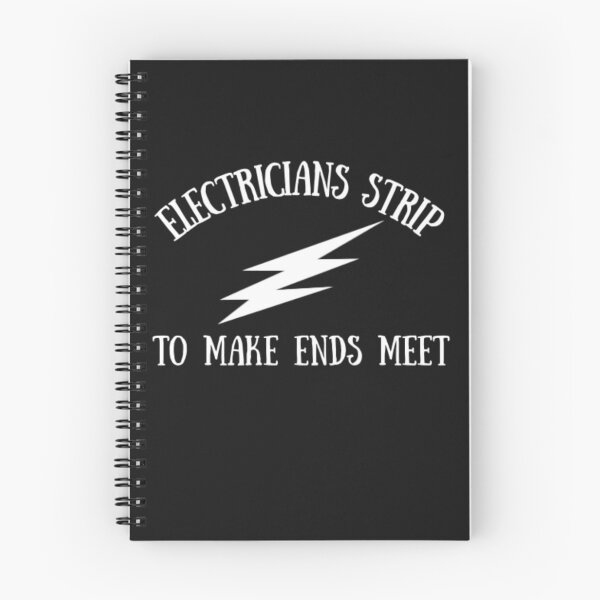 Item preview, Electricians Strip to Make Ends Meet designed and sold by Thomas Pinnell.