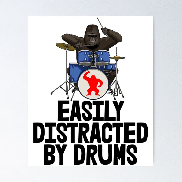 Item preview, Easily Distracted By Drums Gorilla designed and sold by Bendthetrend.