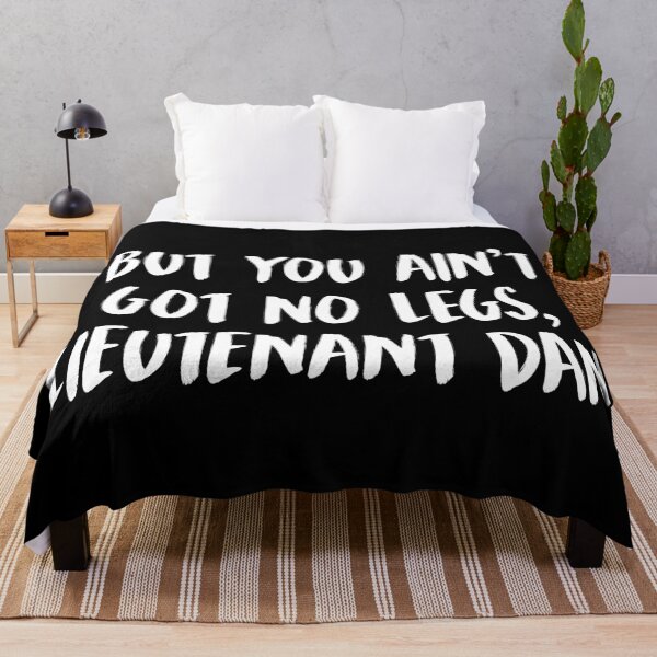 Item preview, Forrest Gump Lieutenant Dan Funny designed and sold by allysmar.